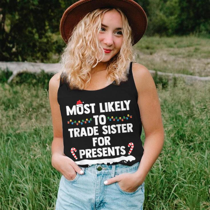 Most Likely To Trade Sister For Presents Matching Christmas Women Tank Top Gifts for Her