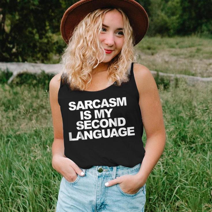 Sarcasm Is My Second Language Sarcastic Sarcasm Women Tank Top Gifts for Her