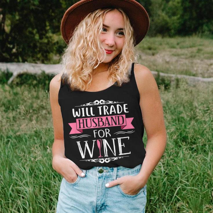 Will Trade Husband For Wine Great For Wife Women Tank Top Gifts for Her