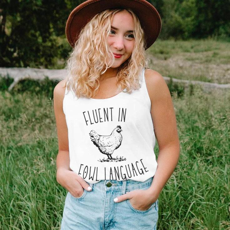 I Am Fluent In Fowl Language Women Tank Top Gifts for Her