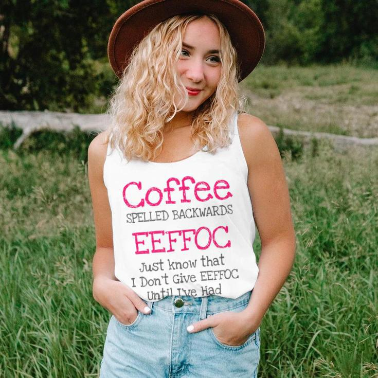 Coffee Quote Coffee Spelled Backwards Eeffoc Women Tank Top Gifts for Her