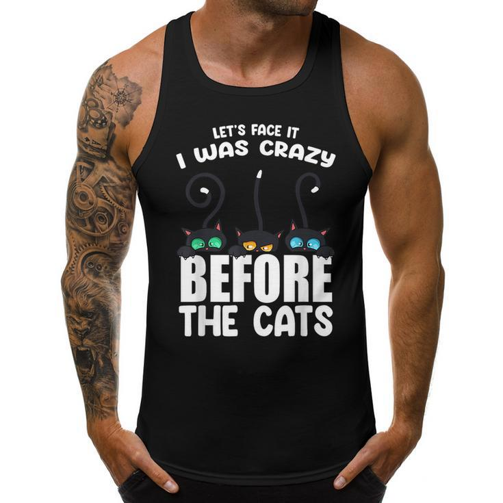 I Was Crazy Before The Cats Kitten Lover Funny Black  Men Tank Top Graphic