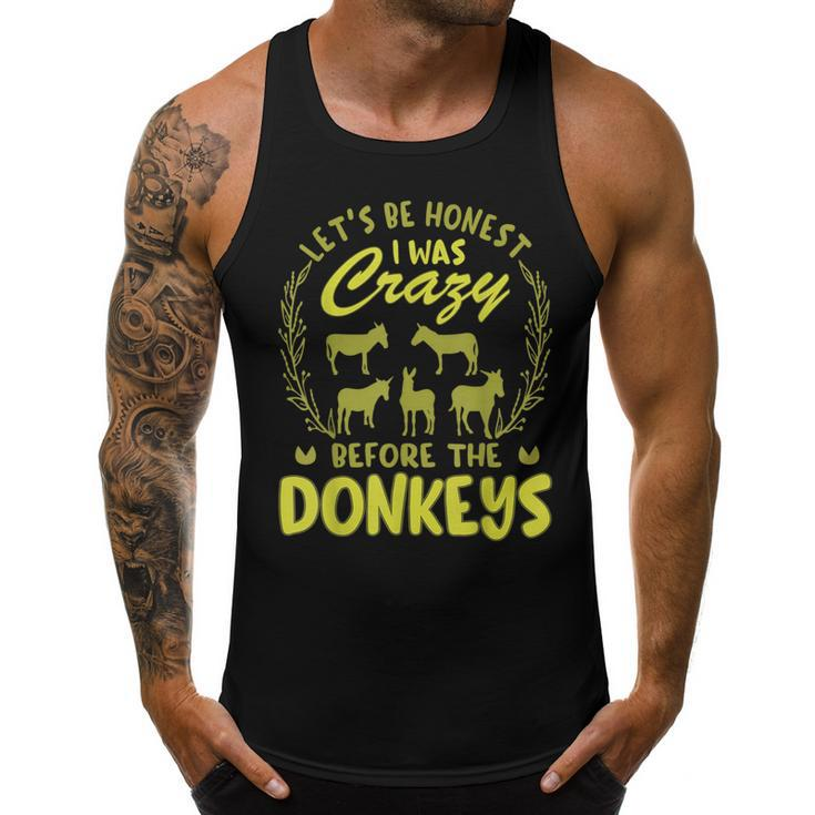 Lets Be Honest I Was Crazy Before Donkeys  Men Tank Top Graphic