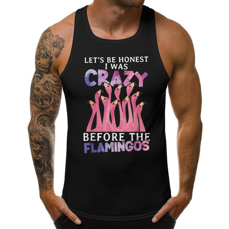 Lets Be Honest I Was Crazy Before Flamingos  Men Tank Top Graphic