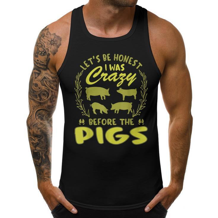 Lets Be Honest I Was Crazy Before Pigs  Men Tank Top Graphic