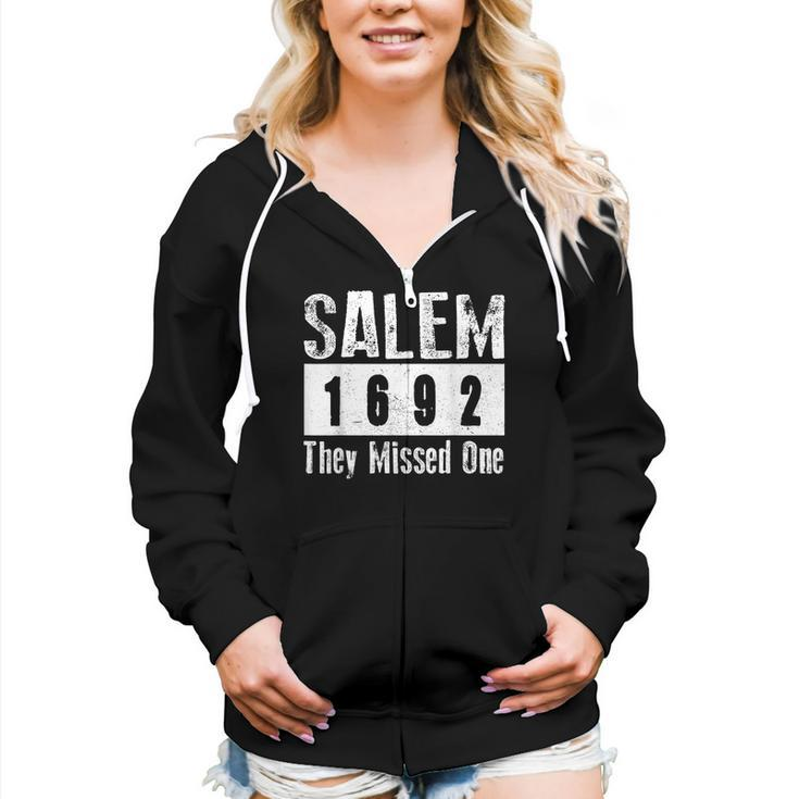 Salem 1692 They Missed One Retro Vintage Witches History Women Zip Hoodie
