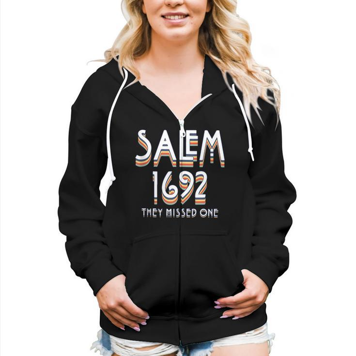 Vintage Groovy Salem 1692 They Missed One Women Zip Hoodie