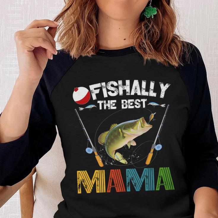 Ofishally The Best Mama Fishing Rod Mommy Funny Mothers Day Gift For Women Women Baseball Tee Raglan Graphic Shirt