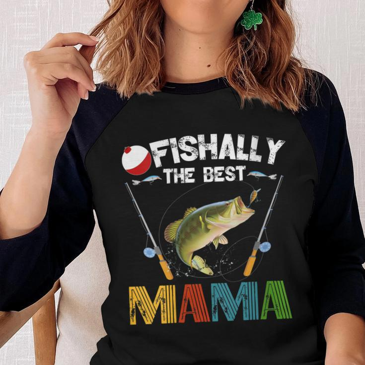 Ofishally The Best Mama Fishing Rod Mommy Funny Mothers Day Gift For Womens Gift For Women Women Baseball Tee Raglan Graphic Shirt