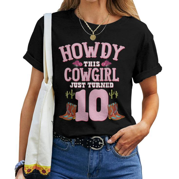 10Th Birthday Girls Cowgirl Howdy Western Themed Birthday Women T-shirt