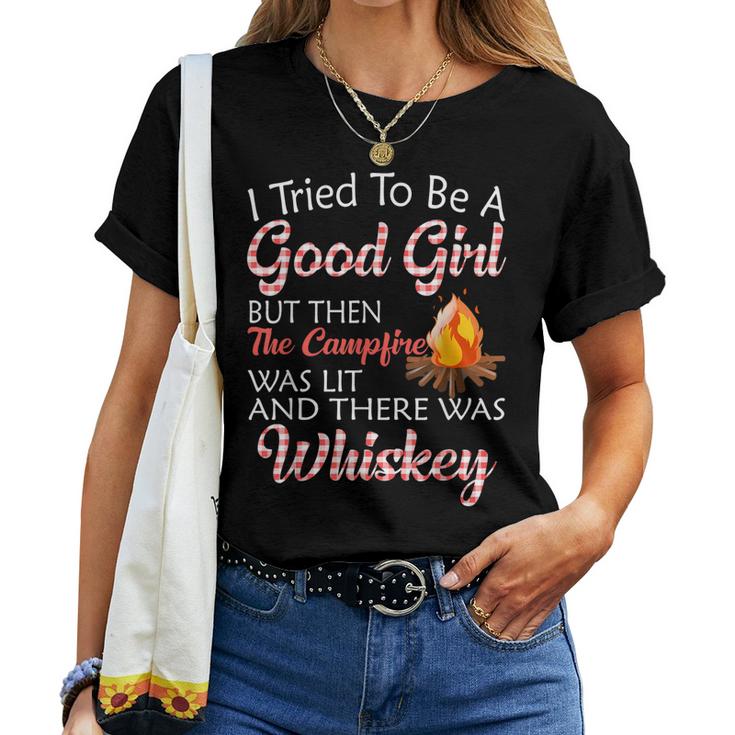 I Tried To Be A Good Girl But Campfire And Whiskey Camping Women T-shirt