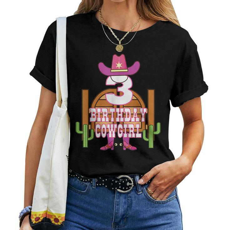 3Rd Birthday Cowgirl 3 Years Old Girl Rodeo Lover Party Women T-shirt