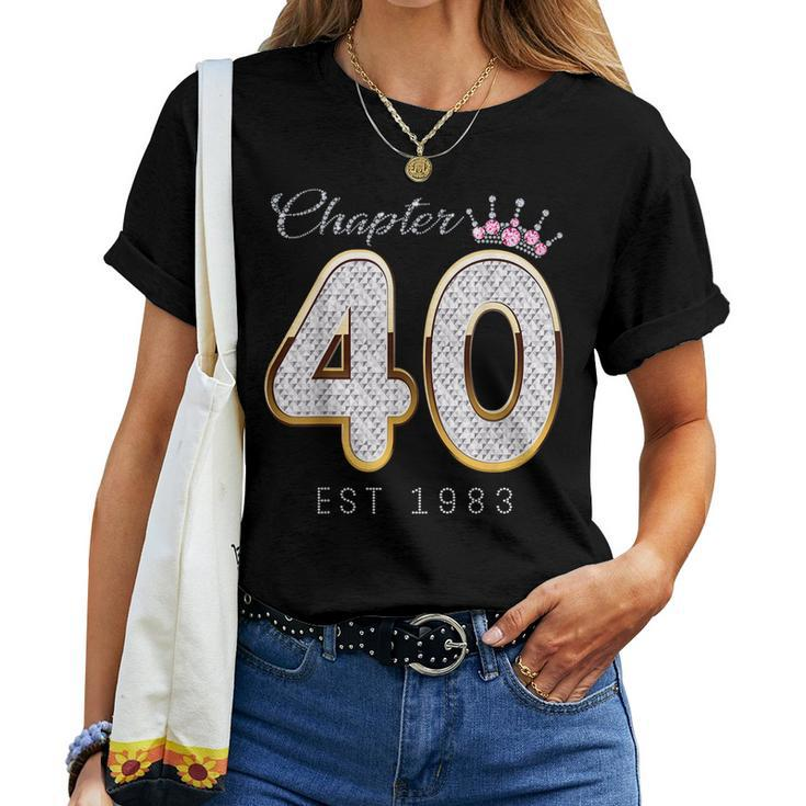 40Th Birthday Decorations Chapter 40 Est 1983 For Women T-shirt