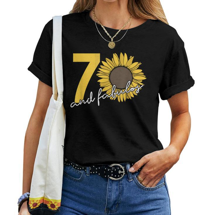 70 Years And Fabulous 70Th Birthday Sunflower Women T-shirt