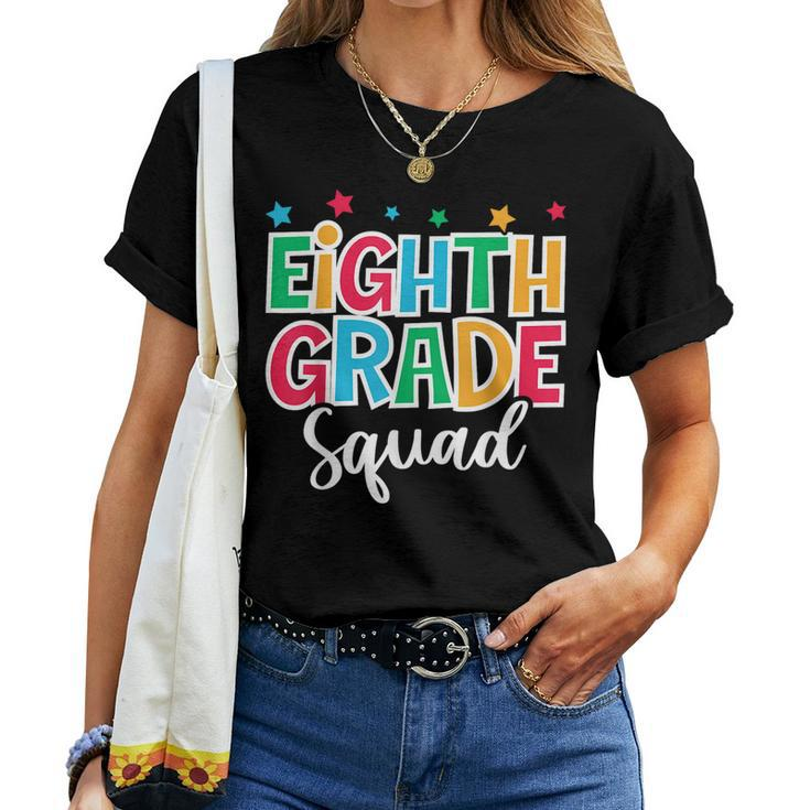 8Th Grade Squad First Day Of School Welcome Back To School Women T-shirt
