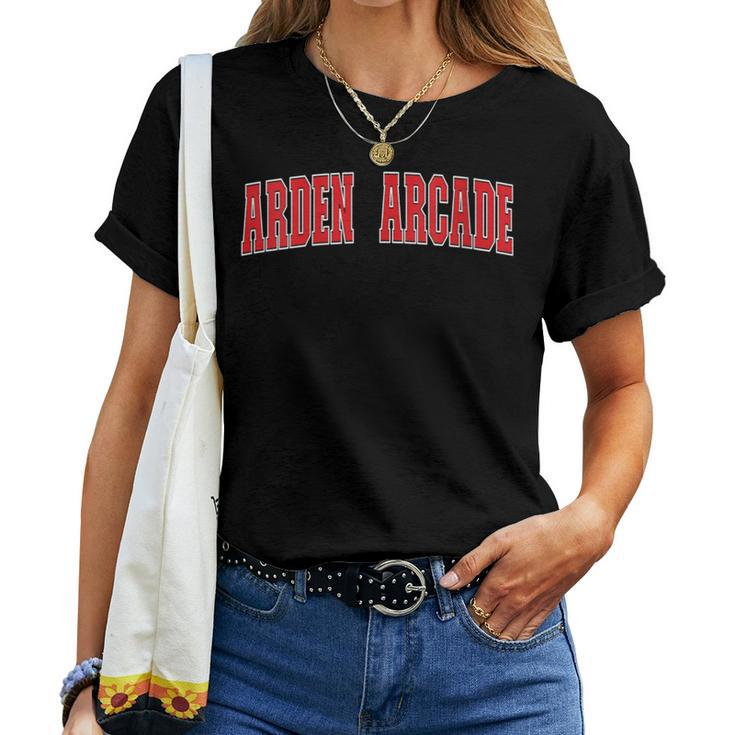 Arden-Arcade California Souvenir Trip College Style Red Text Women T-shirt