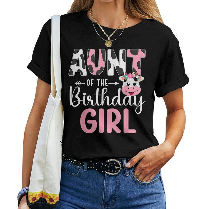 Aunt Of The Birthday Girl Farm Cow 1 St Birthday Girl Women T-shirt