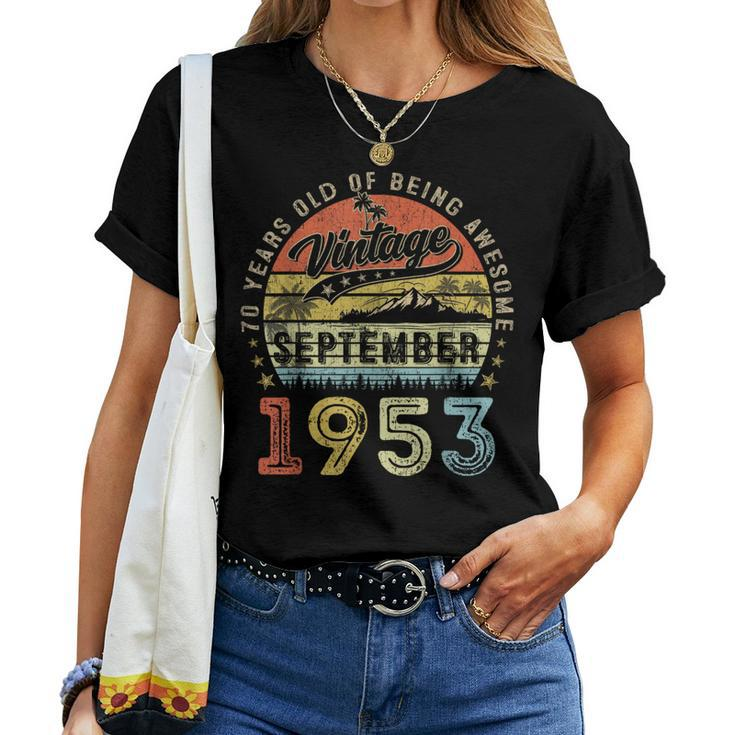 Awesome Since September 1953 Vintage 70Th Birthday Women T-shirt