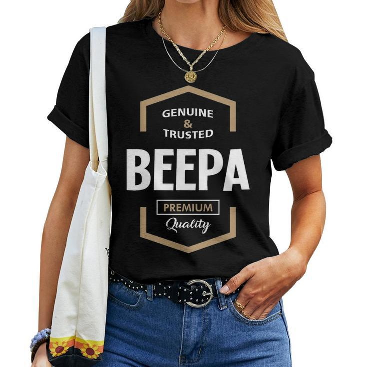 Beepa Grandpa Gift Genuine Trusted Beepa Quality Women T-shirt