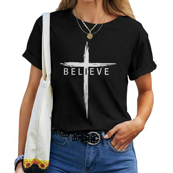 Believe Christian Cross Jesus Christ Christians Women T-shirt