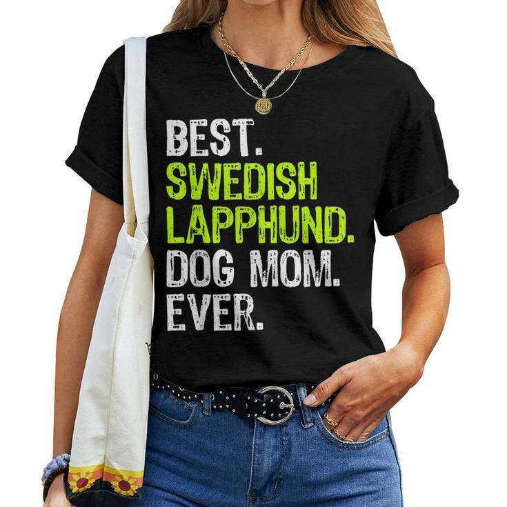 Best Swedish Lapphund Dog Mom Ever Dog Lovers Women T-shirt