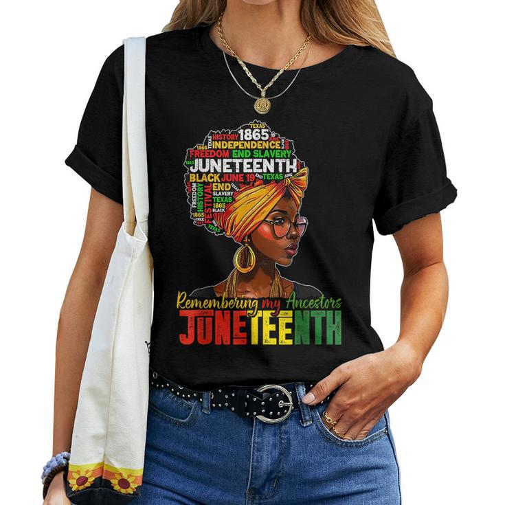 Black Women Junenth Remembering My Ancestors Women T-shirt