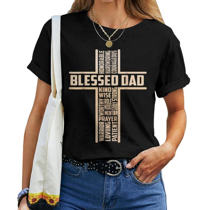 Blessed Dad Fathers Day Cross Christian Papa Pop Husband Women T-shirt
