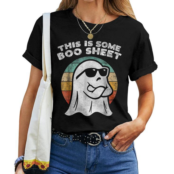 This Is Some Boo Sheet Ghost Sunglasses Halloween Women T-shirt