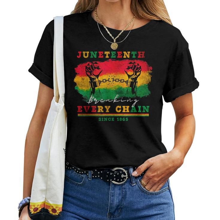 Breaking Every Chain Since 1865 Women Men Junenth Freedom Women T-shirt