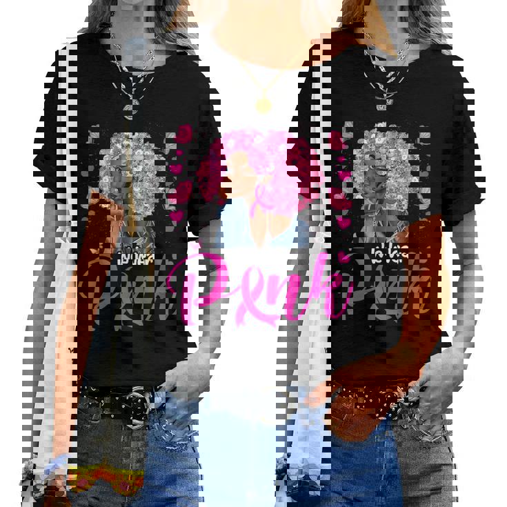 Breast Cancer Awareness In October We Wear Pink Black Girl Women T-shirt