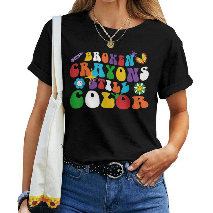 Broken Crayons Still Color Retro Groovy Hippie Daisy Women T-shirt