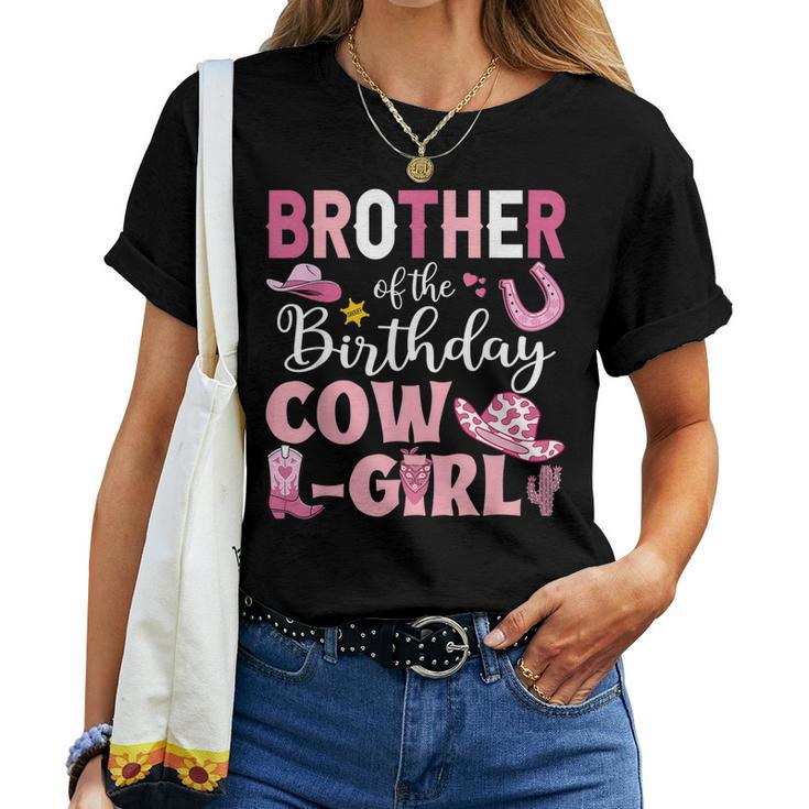 Brother Of The Birthday Cowgirl Rodeo Party Bday Girl Party Women T-shirt