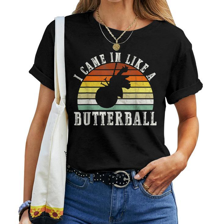 I Came In Like A Butterball Thanksgiving Kid Women T-shirt