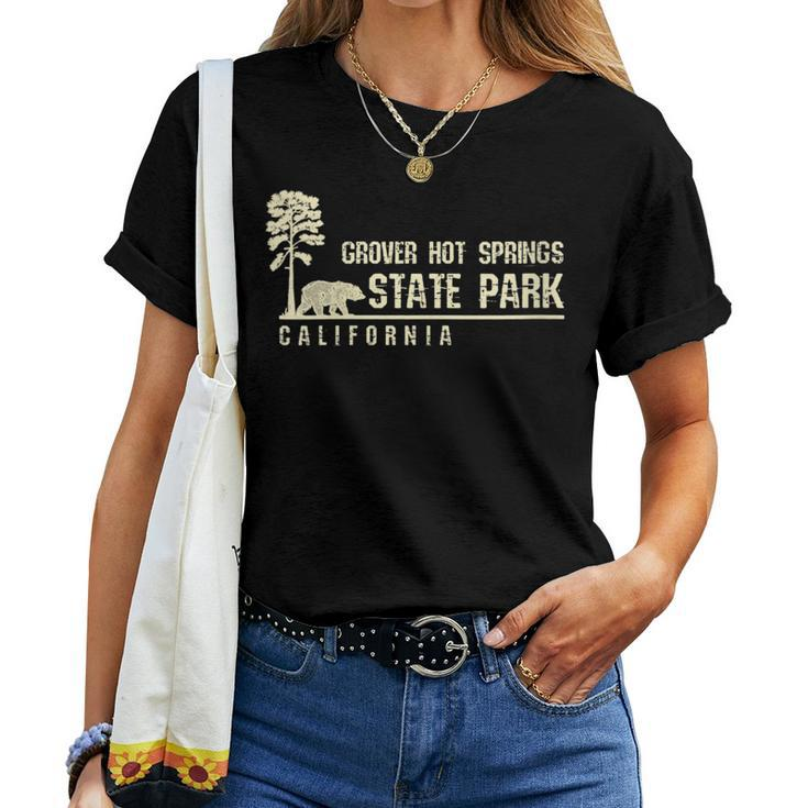 California Souvenir For Grover Hot Springs State Park Women T-shirt