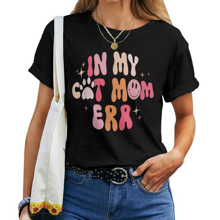 In My Cat Mom Era Groovy Mom Life Retro Women T-shirt