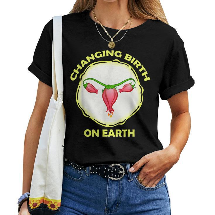 Changing Birth On Earth Pregnancy Uterus Floral Women T-shirt