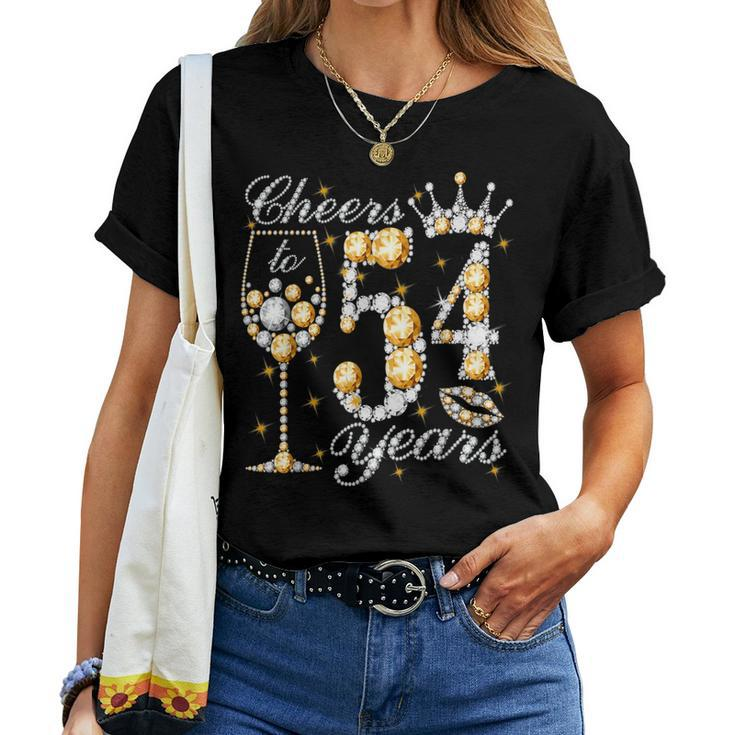 Cheers To 54 Years Old Happy 54Th Birthday Queen Drink Wine Women T-shirt