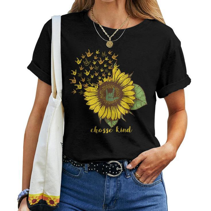 Choose Kind Sunflower Deaf Asl American Sign Language Women T-shirt
