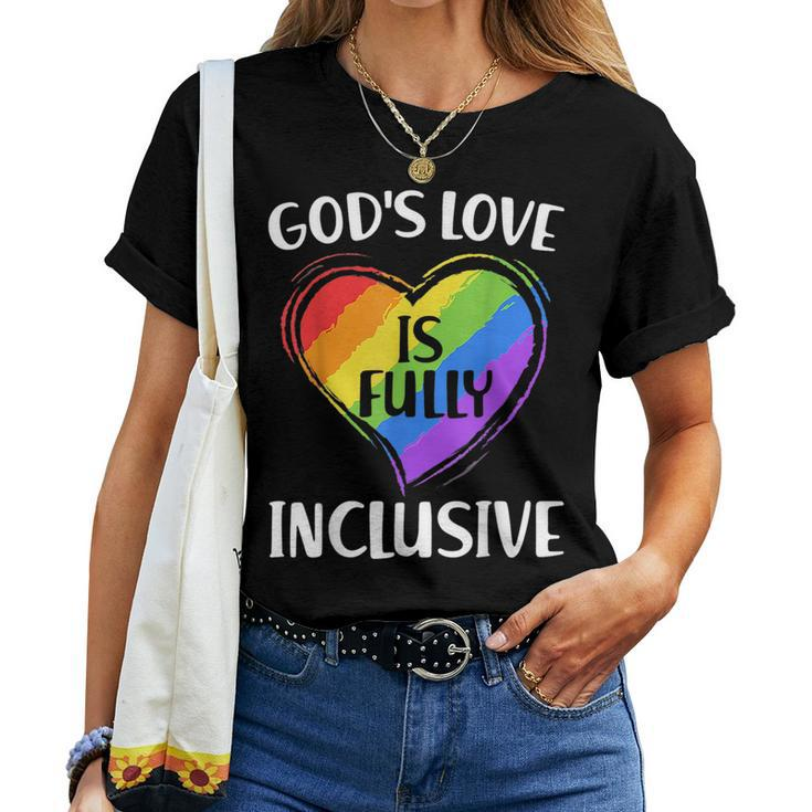 Christian Gods Love Is Fully Inclusive Gay Pride Lgbt Month Women T-shirt