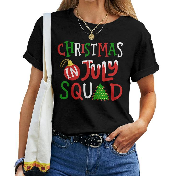Christmas In July Squad Funny Merry Xmas Men Women Kids Women T-shirt