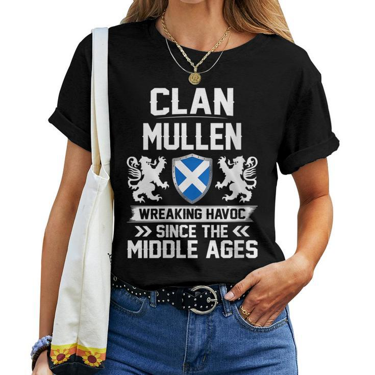 Clan Mullen Scottish Family Clan Scotland Wreaking Havoc T18 Women T-shirt