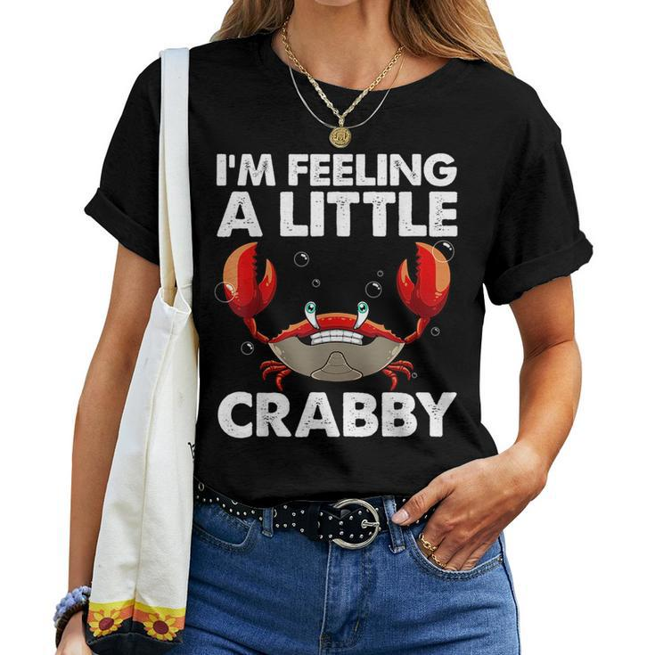 Cool Crab For Men Women Crabbing Crab Lover Whisperer Crabby Women T-shirt