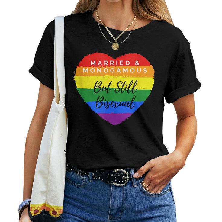 Cool Pride Married But Still Bisexual Rainbow Heart Women T-shirt