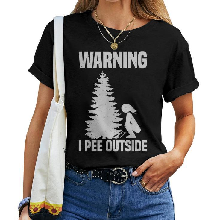 Cool Warning I Pee Outside Girl Peeing Camping Women T-shirt