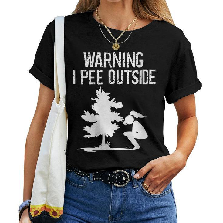 Cool Warning I Pee Outside Girl Peeing Camping Women T-shirt