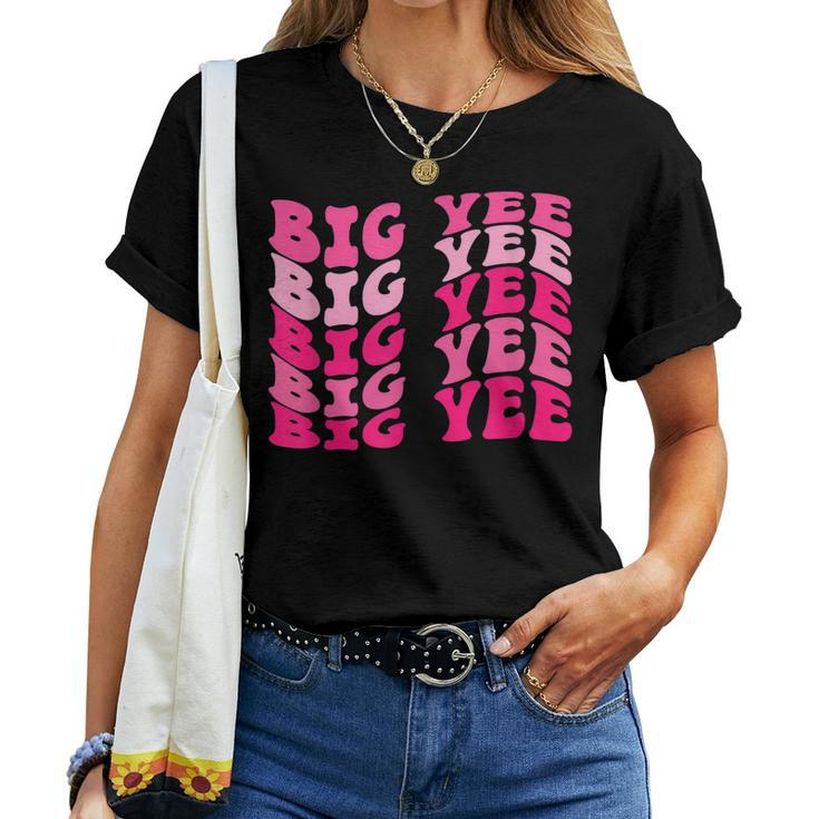 Country Western Theme Sorority Reveal Big Yee Haw Cowgirl Women T-shirt