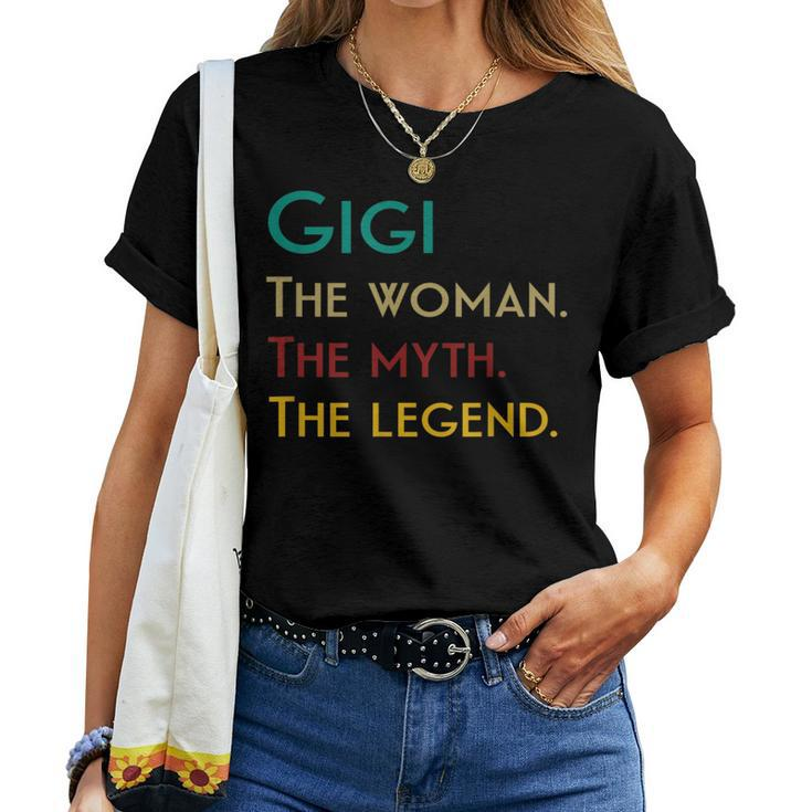 Cute Gigi Grandma The Woman The Myth The Legend Women T-shirt
