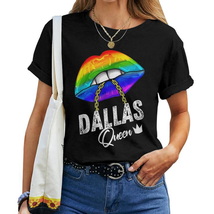 Dallas Queen Lgbtq Gay Pride Texas Lesbian Lips Rainbow Women T-shirt