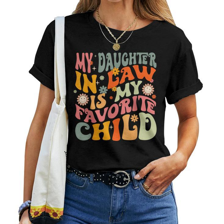 My Daughter-In-Law Is My Favorite Child Father In Law Women T-shirt