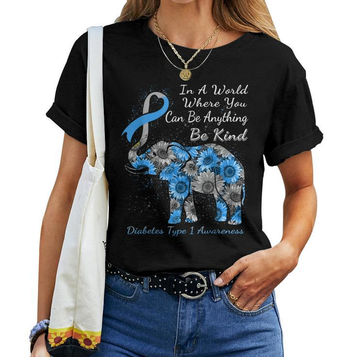 Diabetes Type 1 Awareness Sunflower Elephant Be Kind Women T-shirt
